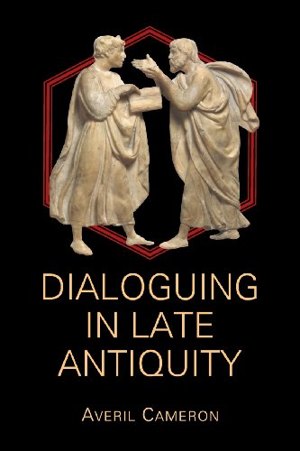 Dialoguing in Late Antiquity (Hellenic Studies, Band 65) von Center for Hellenic Studies