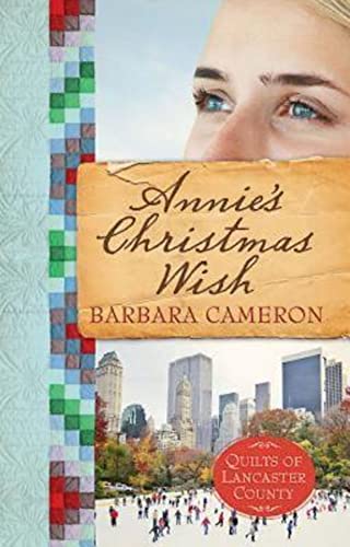 Annie's Christmas Wish (Quilts of Lancaster County)