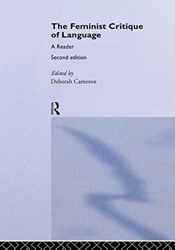 Feminist Critique of Language: second edition: A Reader (World and Word) von Routledge
