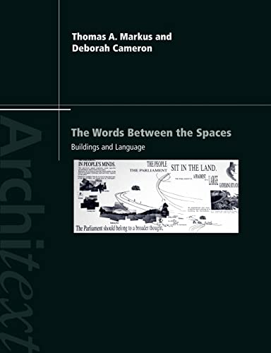 The Words Between the Spaces: Buildings and Language (The Architext Series) von Routledge