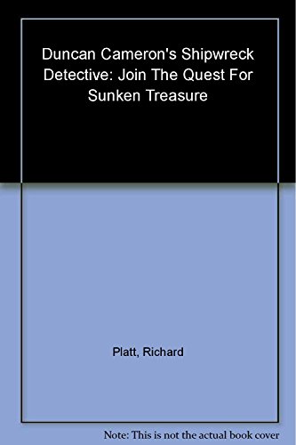 Duncan Cameron's Shipwreck Detective