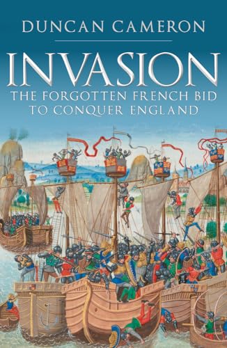 Invasion: The Forgotten French Bid to Conquer England von Amberley Publishing