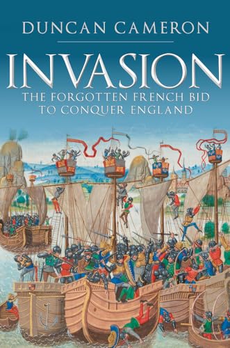 Invasion: The Forgotten French Bid to Conquer England von Amberley Publishing
