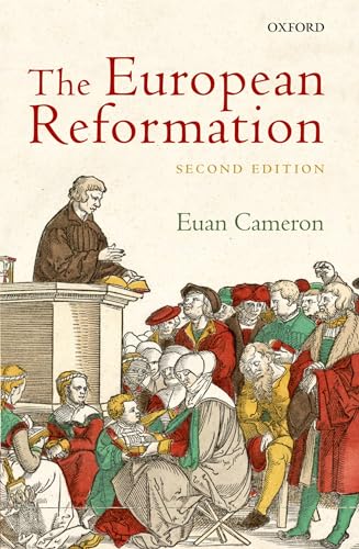 The European Reformation von Oxford University Press (UK)