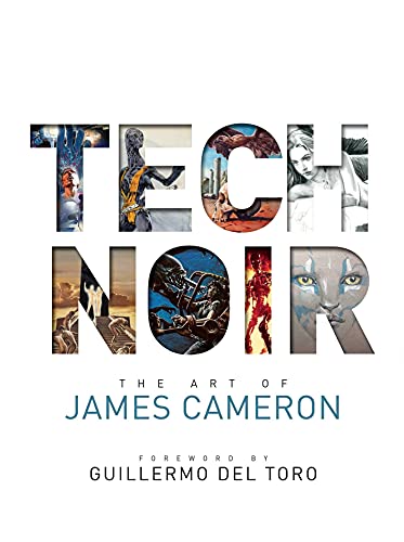 Tech Noir: The Art of James Cameron von Titan Books