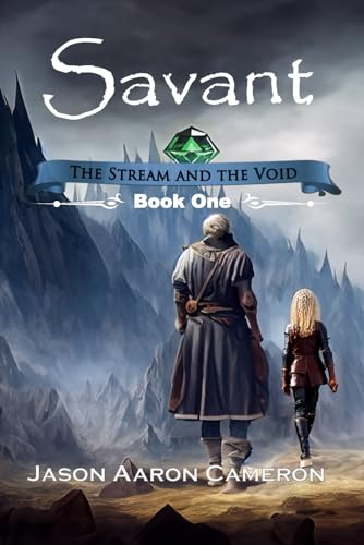 Savant: Book 1 of The Stream and the Void von Independently published