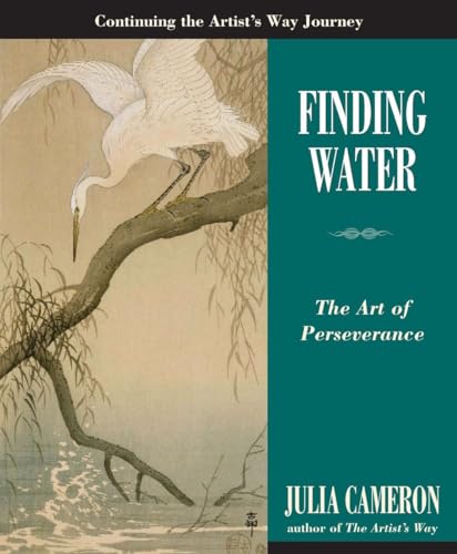 Finding Water: The Art of Perseverance (Artist's Way) von TarcherPerigee