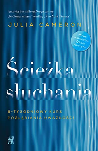 Ścieżka słuchania: 6-tygodniowy kurs pogłębiania uważności Ścieżka słuchania: 6-tygodniowy kurs pogłębiania uważności