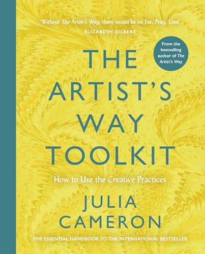 The Artist's Way Toolkit: How to Use the Creative Practices von Souvenir Press