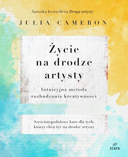 Życie na Drodze Artysty von Szafa