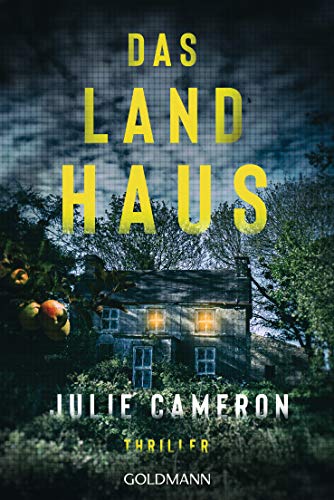 Das Landhaus: Thriller von Goldmann