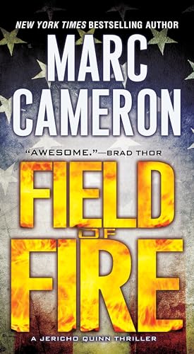 Field of Fire (A Jericho Quinn Thriller, Band 7)