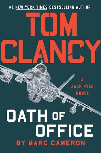 Tom Clancy Oath of Office: A Jack Ryan Novel