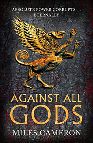 Against All Gods: The Age of Bronze: Book 1 (Age of Bronze, 1) von Gollancz