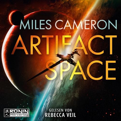 Artifact Space (Arcana Imperii) von Ronin-Hörverlag, ein Imprint von Omondi GmbH