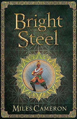 Bright Steel: Masters and Mages Book Three (Masters & Mages)