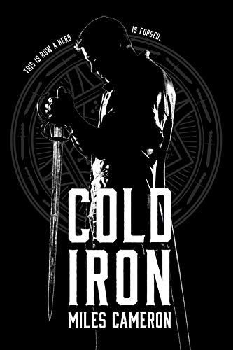 Cold Iron (Masters & Mages, 1, Band 1)
