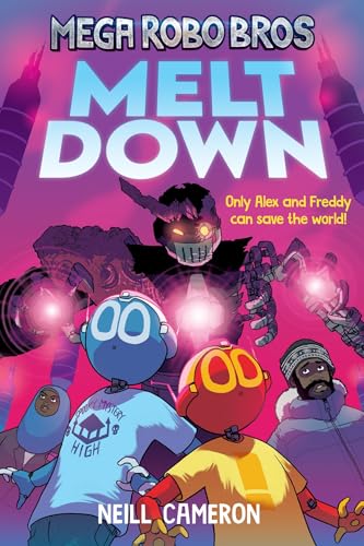 Mega Robo Bros 4: Meltdown von David ling