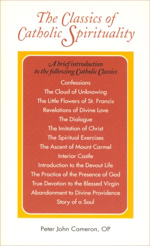 The Classics of Catholic Spirituality