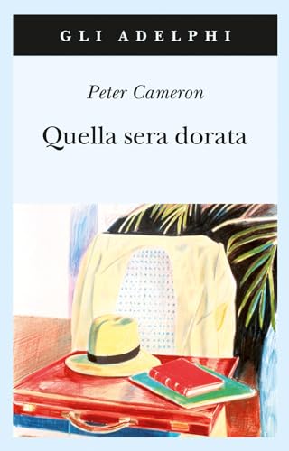 Quella sera dorata (Gli Adelphi)