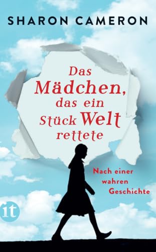 Das Mädchen, das ein Stück Welt rettete: Nach einer wahren Geschichte | Ein einfühlsamer Roman über Stefania Podgórska, die dreizehn Menschen vor den ... und Leser ab 12 Jahren (insel taschenbuch)