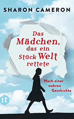 Das Mädchen, das ein Stück Welt rettete: Nach einer wahren Geschichte | Ein einfühlsamer Roman über Stefania Podgórska, die dreizehn Menschen vor den ... und Leser ab 12 Jahren (insel taschenbuch)