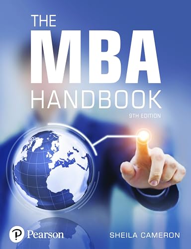 MBA Handbook, The: Academic and Professional Skills for Mastering Management von Pearson