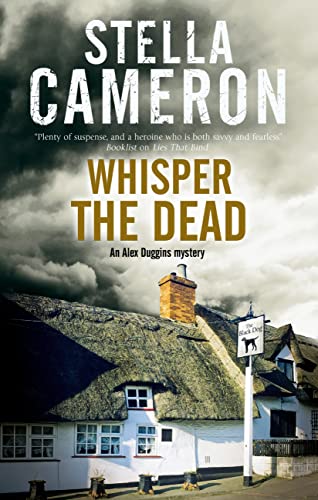 Whisper the Dead: A Cotswold village mystery: A Cotsworld Village Mystery (Alex Duggins Mysteries, Band 5)