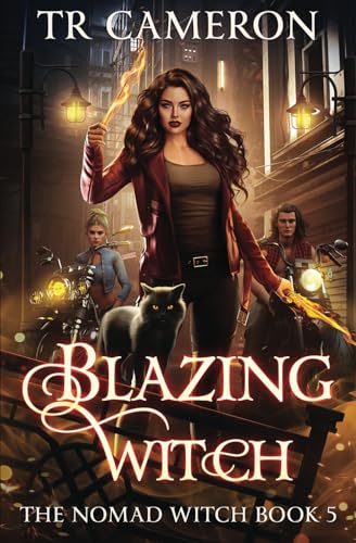 Blazing Witch (The Nomad Witch, Band 5)