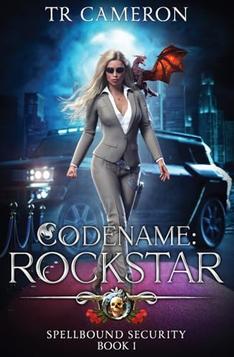 Codename Rockstar (Spellbound Security, Band 1) von LMBPN Publishing