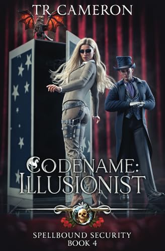 Codename: Illusionist (Spellbound Security, Band 4) von LMBPN Publishing