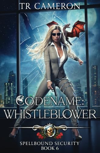 Codename: Whistleblower (Spellbound Security, Band 6) von LMBPN Publishing