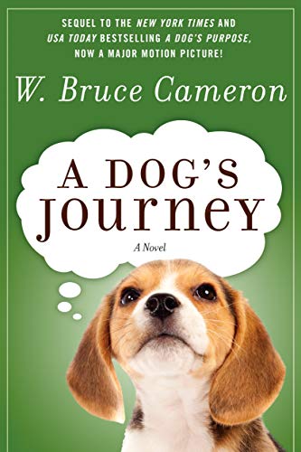 A DOG'S JOURNEY (Dog's Purpose)