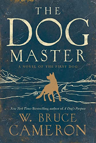 Dog Master: A Novel of the First Dog von Forge