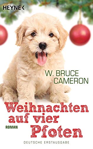 Weihnachten auf vier Pfoten: Roman
