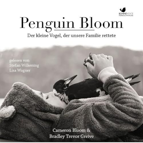 Penguin Bloom: Der kleine Vogel, der unsere Familie rettete. Gelesen von Lisa Wagner und Stefan Wilkening.Ungekürzte Hörbuchfassung (2 Audio-CDs) von Audiopool Hoerbuchverlag