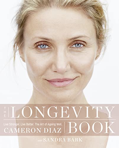 The Longevity Book: The Biology of Resilience, the Privilege of Time and the New Science of Age von Thorsons