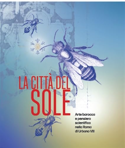 La città del sole. Arte barocca e pensiero scientifico von Sillabe
