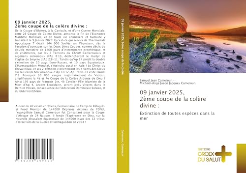 09 janvier 2025, 2ème coupe de la colère divine :: Extinction de toutes espèces dans la mer von Éditions Croix du Salut