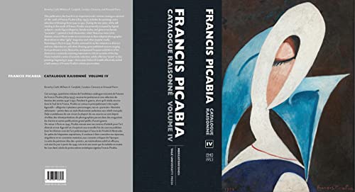 Francis Picabia: catalogue raisonné Francis Picabia: catalogue raisonné von Mercatorfonds