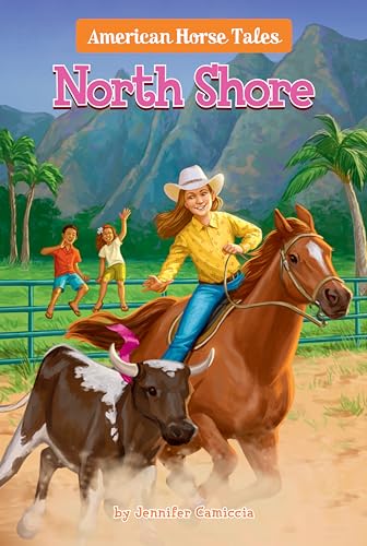 North Shore #3 (American Horse Tales, Band 3) von Penguin Young Readers Group