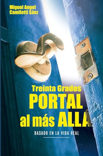 Treinta Grados: Portal al más allá von Independiente R