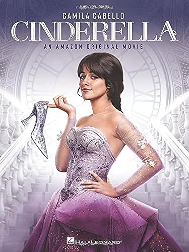Cinderella - 2021 Amazon Original Movie: An Amazon Original Movie: Piano/Vocal/guitar von Hal Leonard