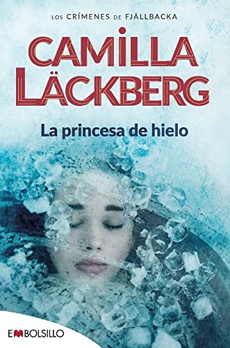 La princesa de hielo: Misterio y secretos familiares en una emocionante novela de suspense: Misterios y secretos familiares en una emocionante novela de suspense (EMBOLSILLO)