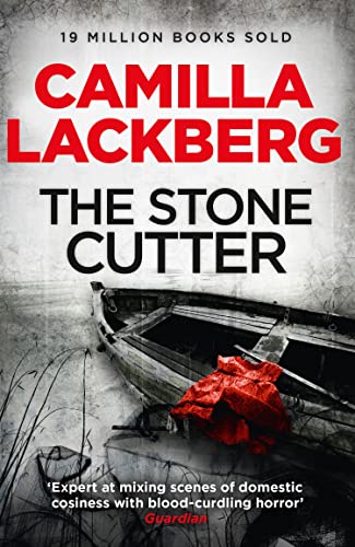 The Stonecutter (Patrik Hedstrom and Erica Falck, Book 3): A chilling detective crime thriller novel
