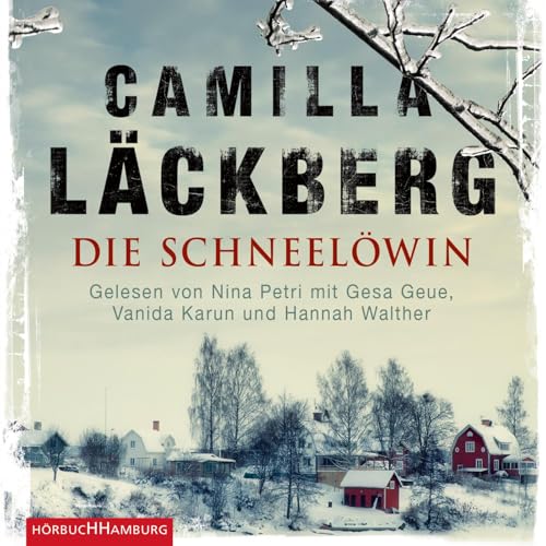 Die Schneelöwin (Ein Falck-Hedström-Krimi 9): 6 CDs