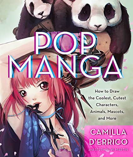 Pop Manga: How to Draw the Coolest, Cutest Characters, Animals, Mascots, and More von Watson-Guptill