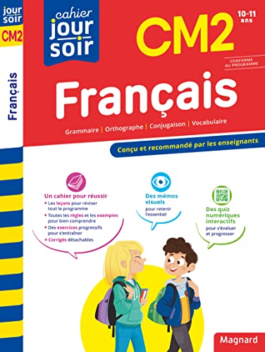 Français CM2 - Cahier Jour Soir: Conçu et recommandé par les enseignants