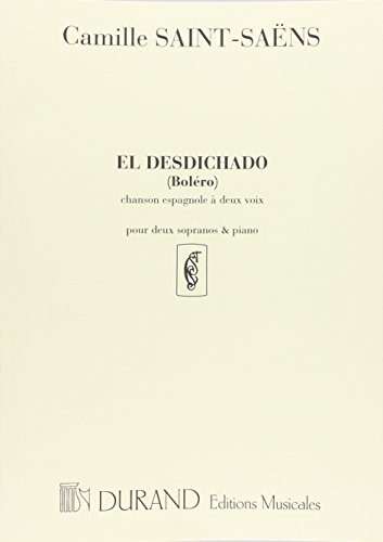 El Desdichado (Bolero). Chanson Espagnole A Deux