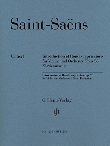 Introduction et Rondo capriccioso für Violine und Orchester op. 28: Instrumentation: Violin and Piano (G. Henle Urtext-Ausgabe) von G. Henle Verlag